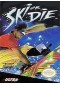 SKI OR DIE  (USAGÉ)