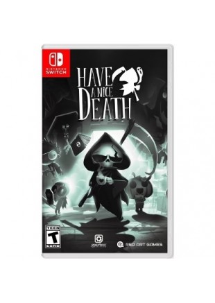 HAVE A NICE DEATH  (NEUF)