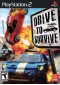 DRIVE TO SURVIVE  (USAGÉ)