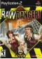 RAW DANGER  (USAGÉ)