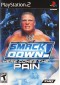 WWE SMACK DOWN! : HERE COMES THE PAIN  (USAGÉ)