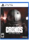  PRE-COMMANDE CRONOS THE NEW DAWN **SORTIE LE 19 SEPTEMBRE**  (NEUF)