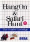 HANG ON & SAFARI HUNT  (USAGÉ)